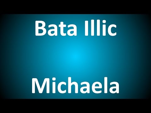 Michaela - Bata Illic
