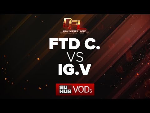 FTD Club C vs iG.V, DPL Season 2 - Div. A, game 2 [Tekcac]