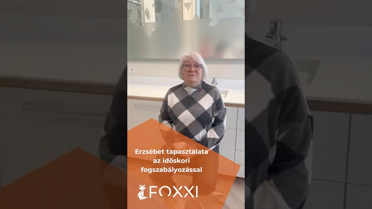 Erzsébet élményei az időskori fogszabályozásról