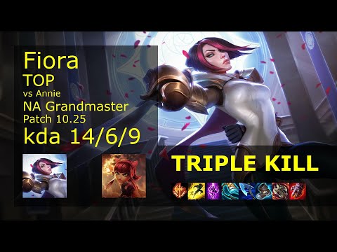 Fiora Top vs Annie - NA Grandmaster 14/6/9 Patch 10.25 Gameplay