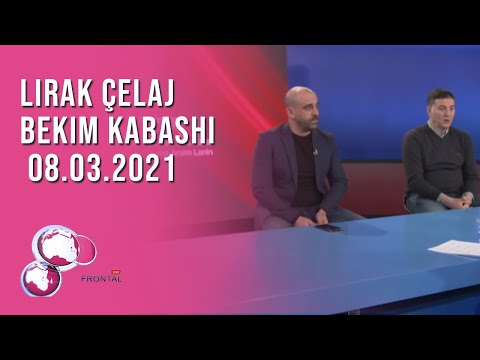 FRONTAL, Lirak Çelaj, Bekim Kabashi – 08.03.2021 | T7