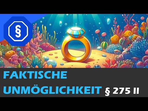 Factual and economic impossibility, § 275 II BGB - Law of Obligations AT 09