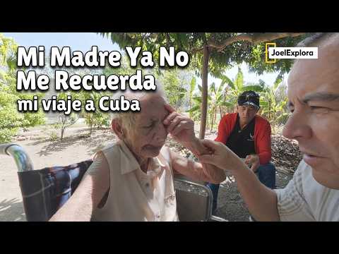 Mi Madre Ya No Me Recuerda | Mi Viaje a Las Tunas, Cuba 🇨🇺💔