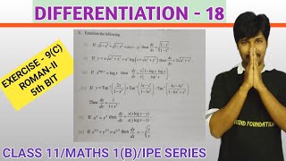 DIFFERENTIATION 18/EXERCISE-9(C)/ROMAN-II/5th Bit/CLASS 11/MATHS 1(B)