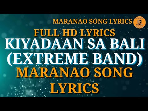 Kiyadaan Sa Bali - Extreme Band | Maranao Song Radio