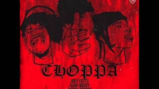 Joey Fatts ft. ASAP Rocky &amp; Danny Brown - Choppa (New Music May 2013)
