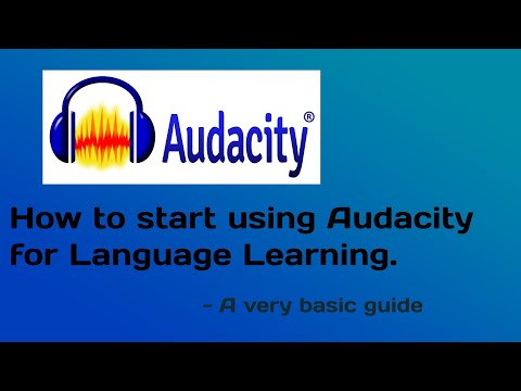 Basic Audacity Tutorial for Practicing English (or any language!)
