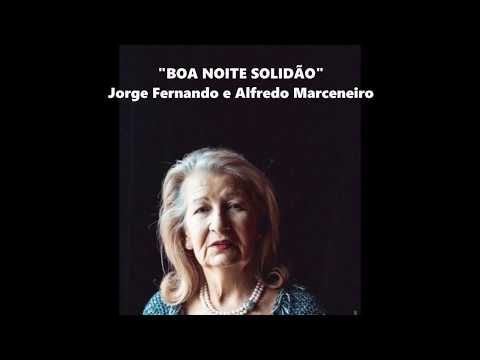 REGRESSOS FADO - "Boa Noite Solidão" Maria da Nazaré