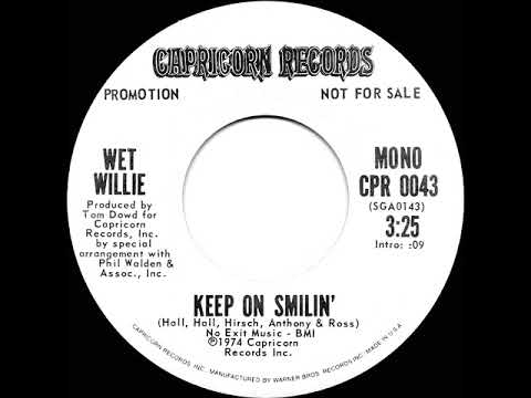 1974 Wet Willie - Keep On Smilin’ (mono radio promo 45)
