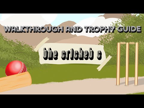 The Cricket C - Full Walkthrough & Trophy Guide