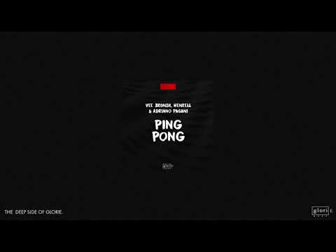 Vee Brondi, Henrell & Adriano Pagani - Ping Pong
