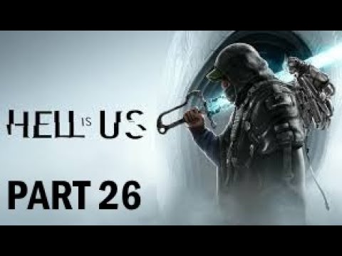 Hell Is Us Part 26 - Terror Haze Boss - Gameplay Walkthough