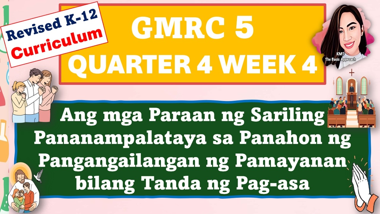 GMRC 5 QUARTER 4 WEEK 4 MATATAG CURRICULUM #gmrc5quarter4week4