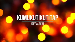 Download lagu 🎄 Kumukutikutitap - Joey Albert | Pinoy Christmas Karaoke Sing-Along 🎤✨ mp3