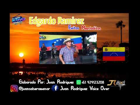 Edgardo Ramirez - Exitos Mezcladitos (J.R)