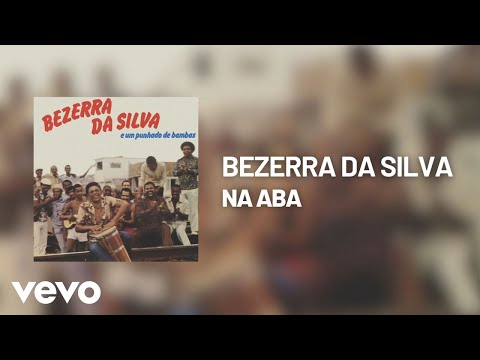 Na Aba - Bezerra da Silva