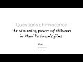 Questions Of Innocence I Mani Ratnam I 1916