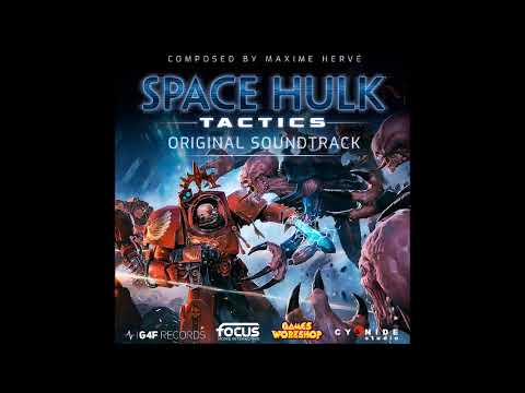 Maxime Herve-Space Hulk:Tactics--Track 6--Imperium Hulk Terminators