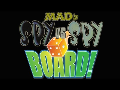 BOARD! Episode 7: Spy vs. Spy