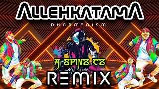 Download lagu ALLEHKATAMA REMIX - DHARMENISM | KHEES PRODUCTION | SPINZ CZ mp3