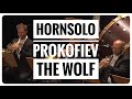 Prokofiev S Peter And The Wolf 3 Horn Soli