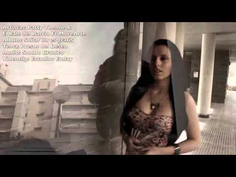 Patty Theone & El Kalé Del Barrio Ft MoreArte. Videoclip Oficial "Presos del deseo".mov