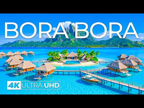 Bora Bora 4K Drone Footage | Crystal Clear Lagoons, Luxury Overwater Villas & South Pacific Paradise