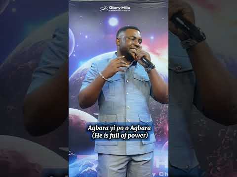 Agbara Olorun Po/ Olorun Wa Agbara Re Po