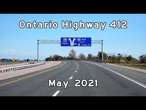 Ontario Highway 412 South - Toronto Freeways - Vaughan to Bowmanville - 2021/05/30