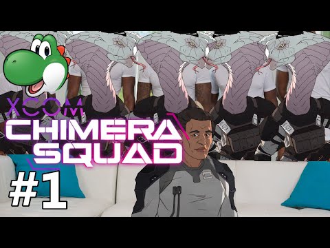 Let's Play XCOM: Chimera Squad - Part 1 [BLIND & EXPERT]