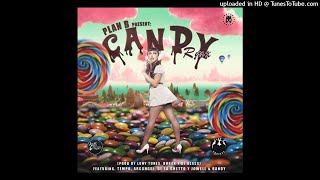 Candy Remix (Full Version) - Plan B, Jowell &amp; Randy,  Arcángel &amp; De La Gheto, Tempo | 2019