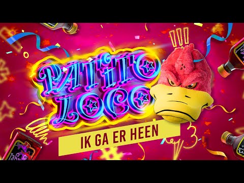 Patito Loco - Ik Ga Er Heen (Carnaval 2023)