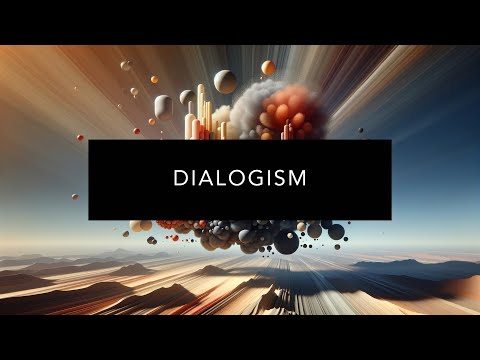 Bakhtin's Dialogism Explained: Philosophy, AI, and Psychology Insights