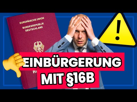 Bekommst du die Einbürgerung mit §16b?