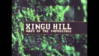 Xingu Hill - Myth