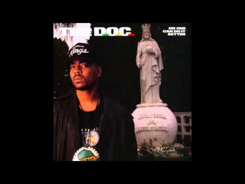 The D.O.C. - No One Can Do It Better - No One Can Do It Better