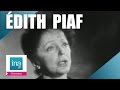 Edith Piaf "Mon Dieu" | Archive INA