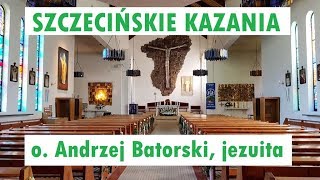 "Szczecińskie kazania" - Niedziela - 30 grudnia 2018