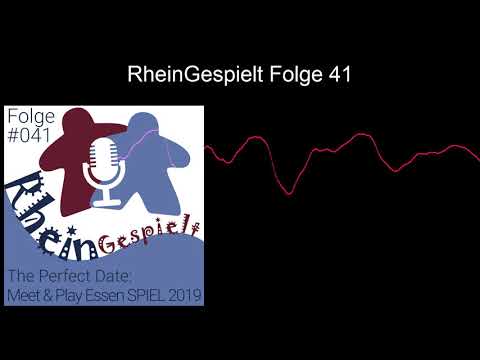 RheinGespielt Episode 41 - Der Brettspiel Podcast - The Perfect Date: Meet & Play Essen SPIEL 2019