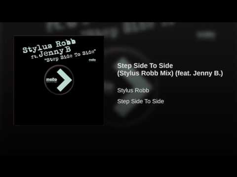 Stylus Robb Ft. Jenny B. ‎– Step Side To Side (Stylus Robb Mix)