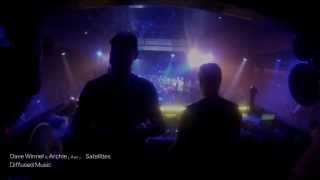 Dave Winnel & Archie (Aus) - Satellites (Live @ EDEN IBIZA)[Preview]