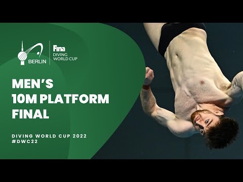 LIVE: Men's 10m Platform Final | Diving World Cup 2022 Berlin