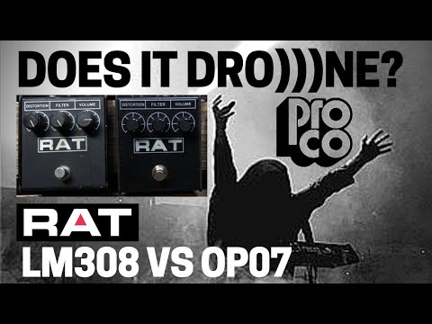 ProCo Rat LM308 vs OP07 Op-Amp Chip - Does It Drone?