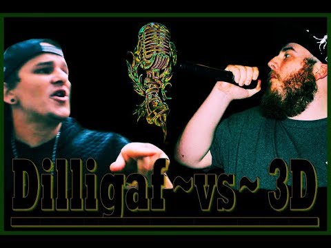 Dilligaf vs 3 D