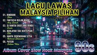 Download lagu 🎸 Slow Rock Malaysia 90an Terbaik 🔥 Full Album Cover Nostalgia Lagu Malaysia Populer mp3