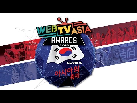 WebTVAsia Awards 2016 Highlight