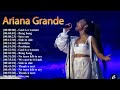 Ariana Grande Essentials From Positions To Into You