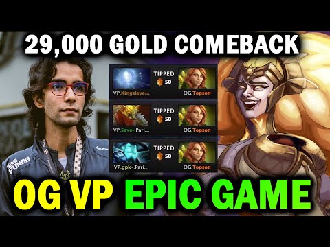 Unbelievable 29,000 Gold Comeback — OG vs VP , TI10 Game of the Day