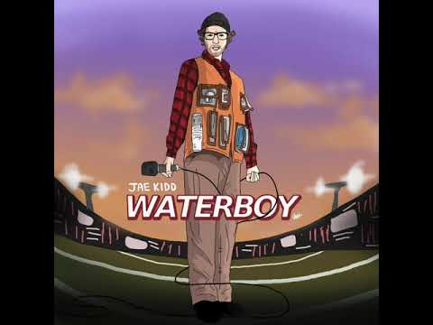 Jae Kidd - Waterboy (Prod. by Bliv Beats)