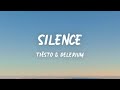 Tiësto - Silence (Lyrics)